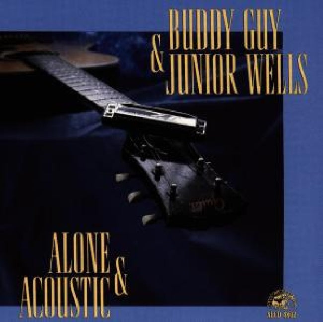 Buddy Guy & Junior Wells - Alone & acoustic (CD)