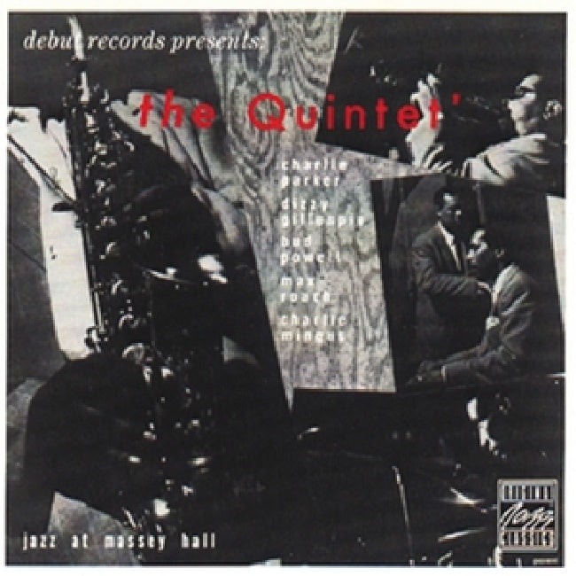 Quintet - Jazz at massey hall (Charlie Chan/Dizzy Gillespie/Bud Powell/Max Roach/Charl LP)