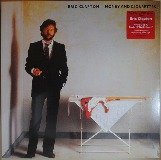 Eric Clapton - Money and cigarettes (.. Cigarettes, Reissue LP)
