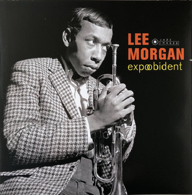 Lee Morgan - Expobedient (180gr. / Each Lp Has Its Sticker, High Quality, Gatefold Sleeve LP)