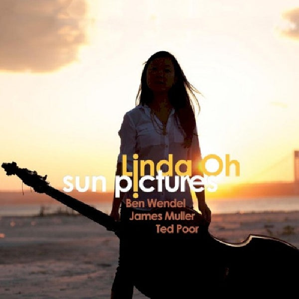 Linda Oh - Sun pictures (Ft. Ben Wendel/James Muller/Ted Poor CD)