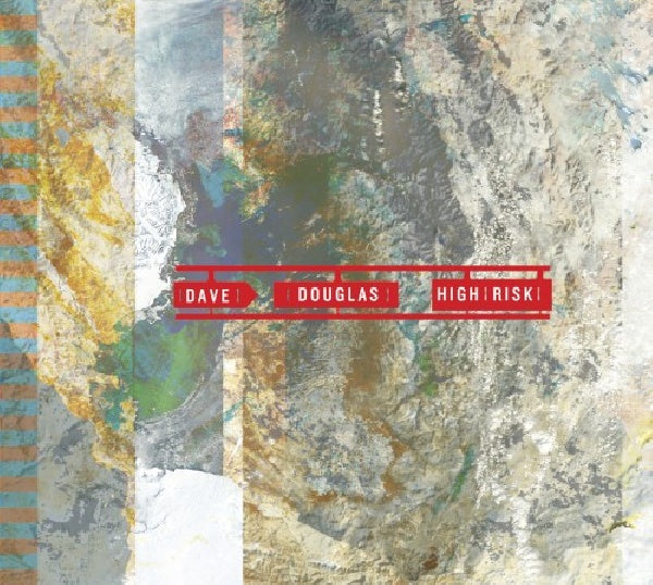 Dave Douglas - High risk (CD)