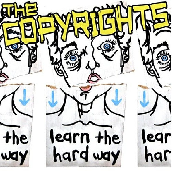 Copyrights - Learn the hard way (Riyl: Dillinger Four/Screeching Weasel CD)