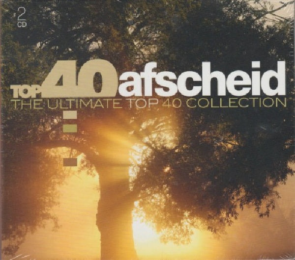 Various - Top 40 - afscheid (Digipak CD)
