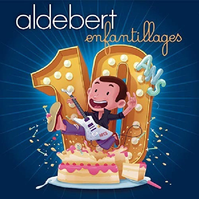 Aldebert - 10 ans d'enfantillages ! (.. D'enfantillages! / Incl. 24 Pg. Booklet, Digipak CD)