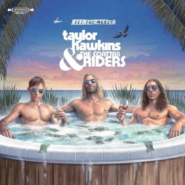 Taylor Hawkins & The Coattail Riders - Get the money (Taylor Hawkins & the Coattail Riders CD)
