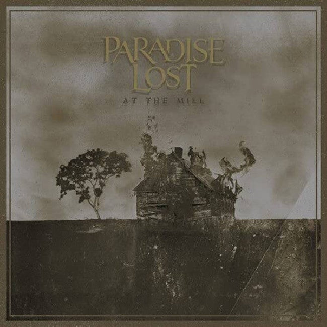 Paradise Lost - At the mill (Gatefold Sleeve LP)