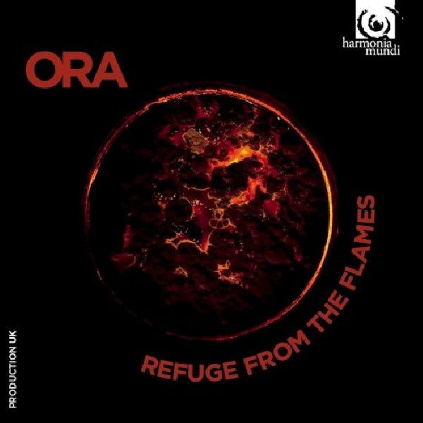 Ora - Refuge from the flames (CD)