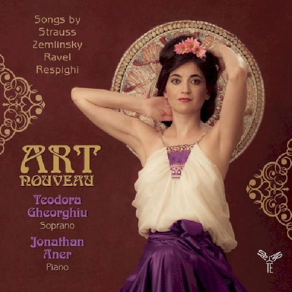 Teodora Gheorghiu - Art nouveau-melodies (CD)