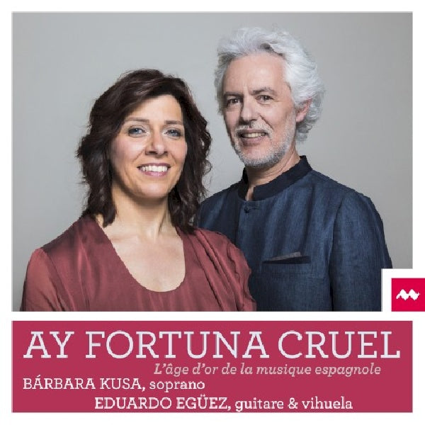 Barbara Kusa - Ay fortuna cruel (Eduardo Eguez CD)