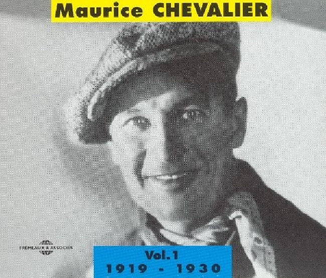 Maurice Chevalier - Vol. 1: 1919-1930 (1919-1930 CD)