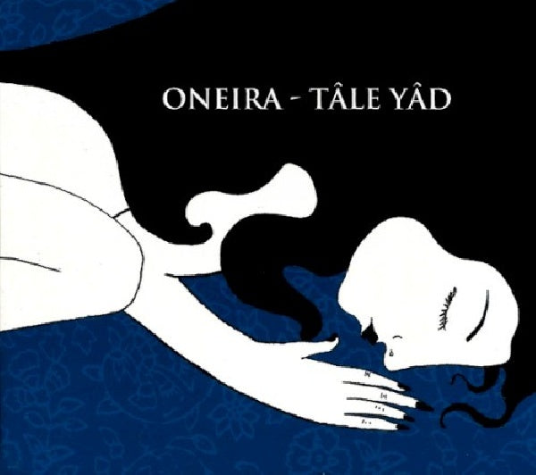 Oneira - Tale yad (CD)