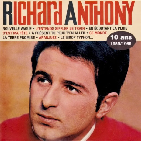 Richard Anthony - 1959-1969 (Remastered CD)