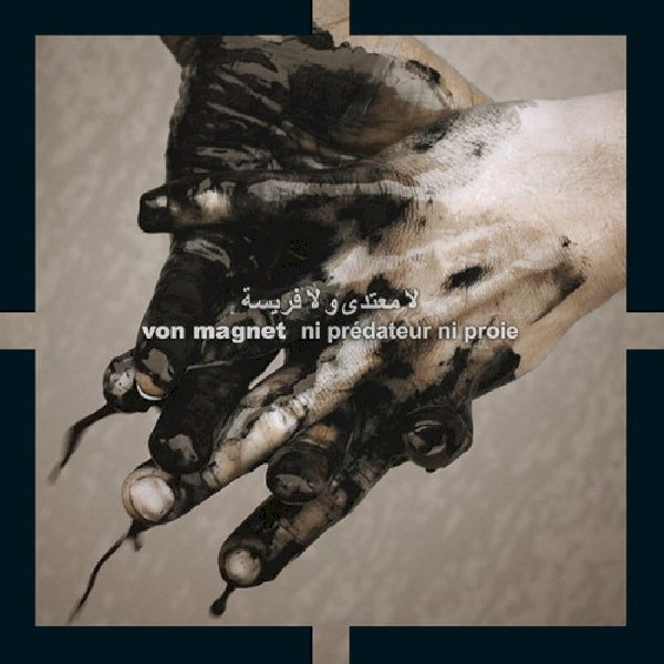Von Magnet - Ni predateur ni proie (CD)