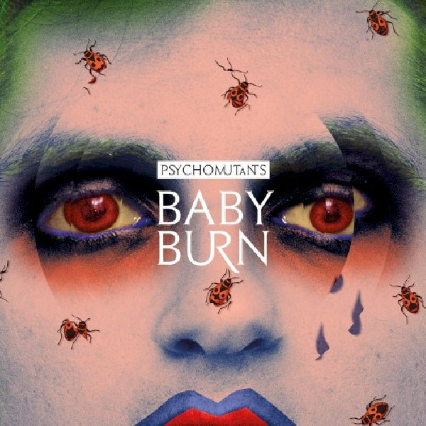 Psycho Mutants - Baby burn (CD)
