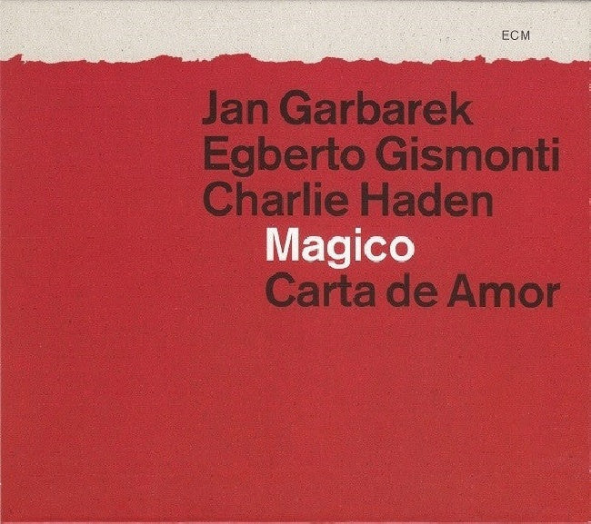 Jan Garbarek - Magico - carta de amor (W/Egberto Gismonti/Charlie Haden CD)