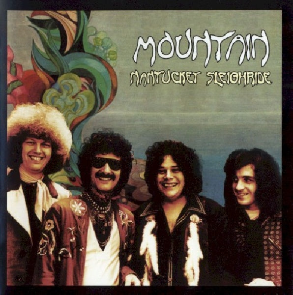 Mountain - Nantucket sleighride + 3 (1971 Album, Incl 3 Bonus Tracks CD)