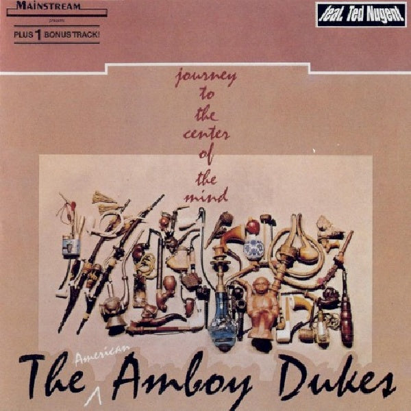 Amboy Dukes - Journey to the center of the mind (Feat. Ted Nugent CD)