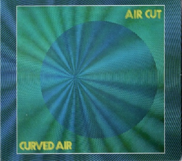 Curved Air - Air cut -digi- (Remastered-Feat. Eddie Jobson CD)