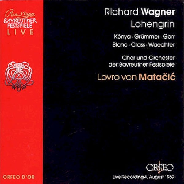 R. Wagner - Lohengrin (/Matacic CD)