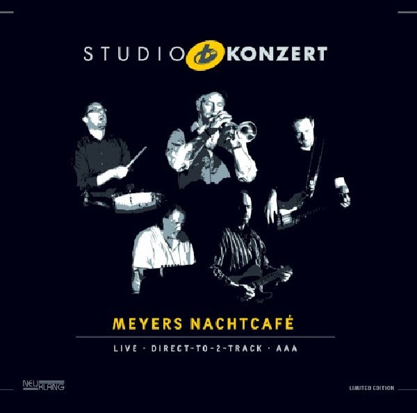 Meyers Nachtcafe - Studio konzert (180gr. LP)