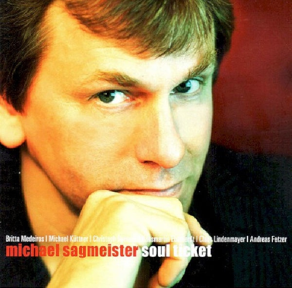 Michael Sagmeister - Soul ticket (CD)