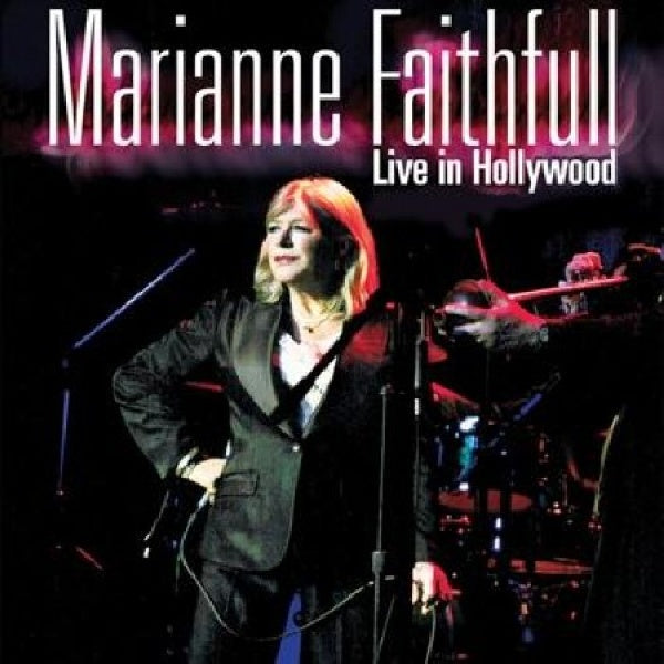 Marianne Faithfull - Live in hollywood (Digipak CD)