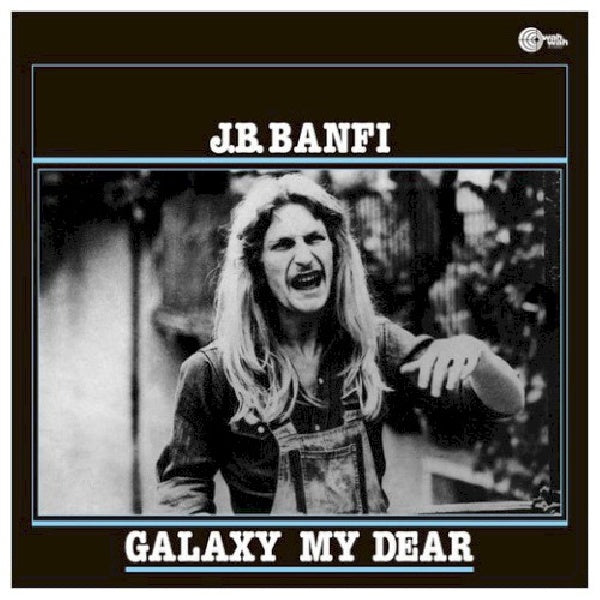 J.b. Banfi - Galaxy my dear (LP)