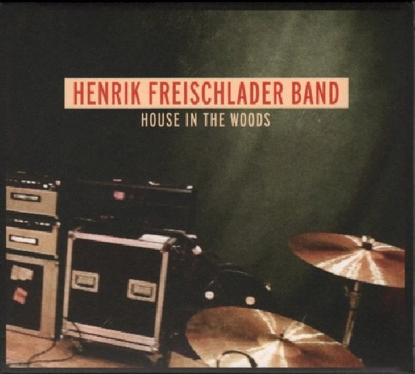 Henrik Freischlader - House in the woods (CD)