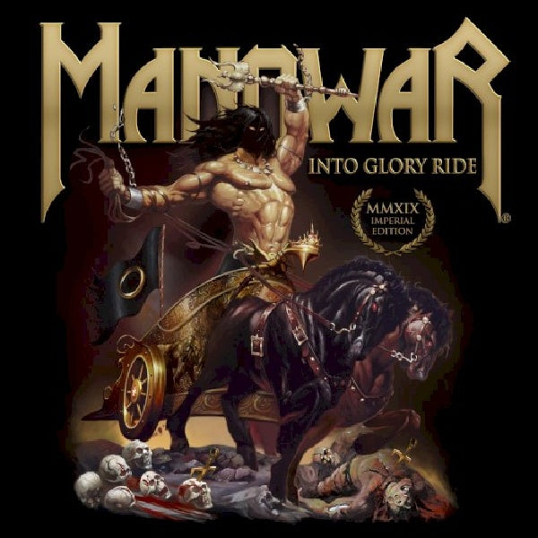 Manowar - Into glory ride (Mmxix Imperial Edition CD)
