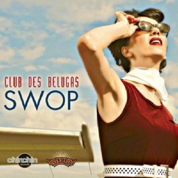 Club Des Belugas - Swop (CD)