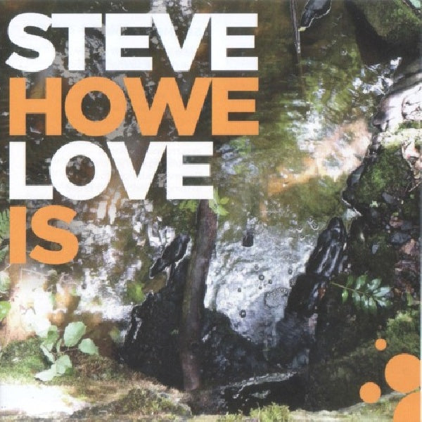 Steve Howe - Love is (CD)