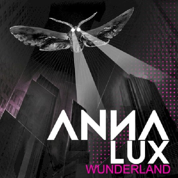 Anna Lux - Wunderland (Digipak CD)