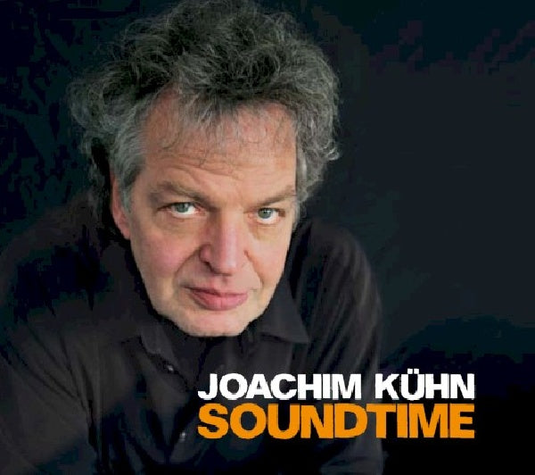Joachim Kuhn - Soundtime (Solo Piano Recordings 2006-2010 CD)