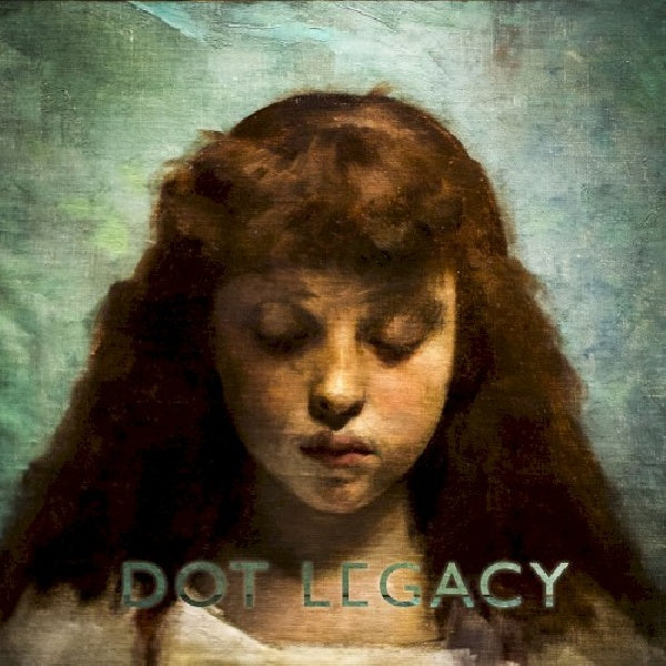 Dot Legacy - Dot legacy (CD)