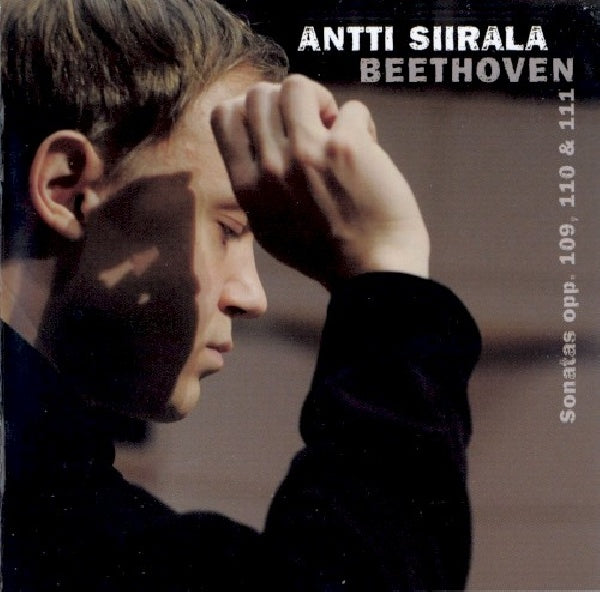 Ludwig Van Beethoven - Piano sonata no.30-32 (Antti Siirala CD)