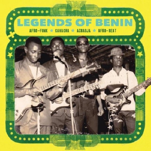 Various - Legends of benin (2lp) (W/Gnonnas Pedro/El Rego/Antoine Dougbe/A.O. LP)