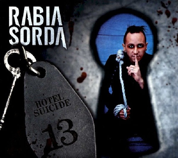 Rabia Sorda - Hotel suicide (+ Bonus Disc W/ Unrealeased Songs/Live/Remixes CD)