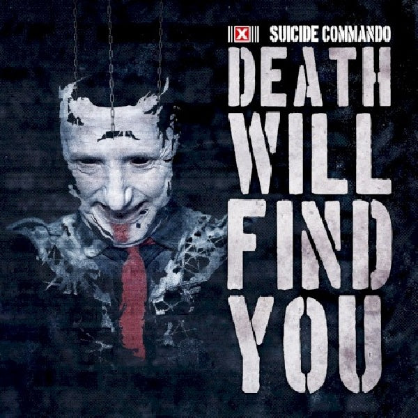 Suicide Commando - Death will find you (CD)