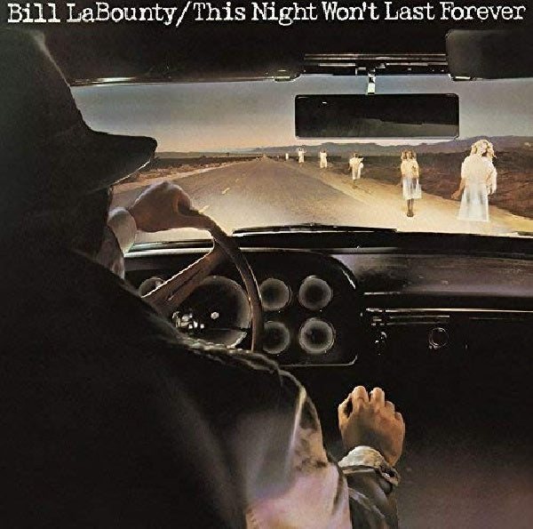 Bill Labounty - This night won't last forever (.. Last Forever// Japan Import CD)