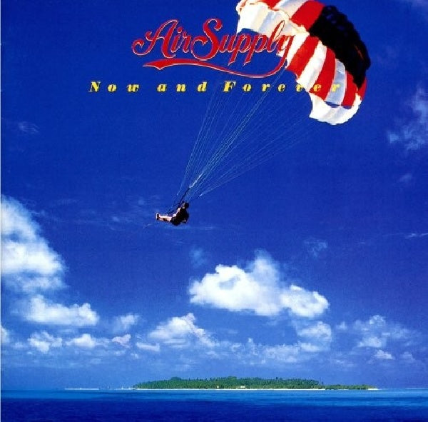 Air Supply - Now and forever (Japan Import CD)