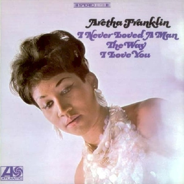 Aretha Franklin - I never loved a man the way i loved you (Jap-Imp. CD)