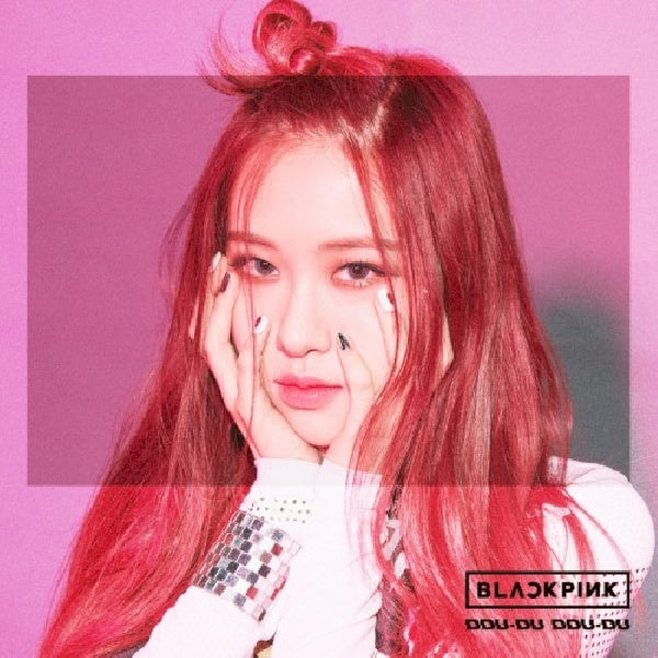 Blackpink - Ddu-du ddu-du -rose- (Jap-Imp. Limited/Rose Version CD-single)