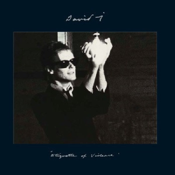 David J - Etiquette of violence (.. Violence, Expanded Edition CD)