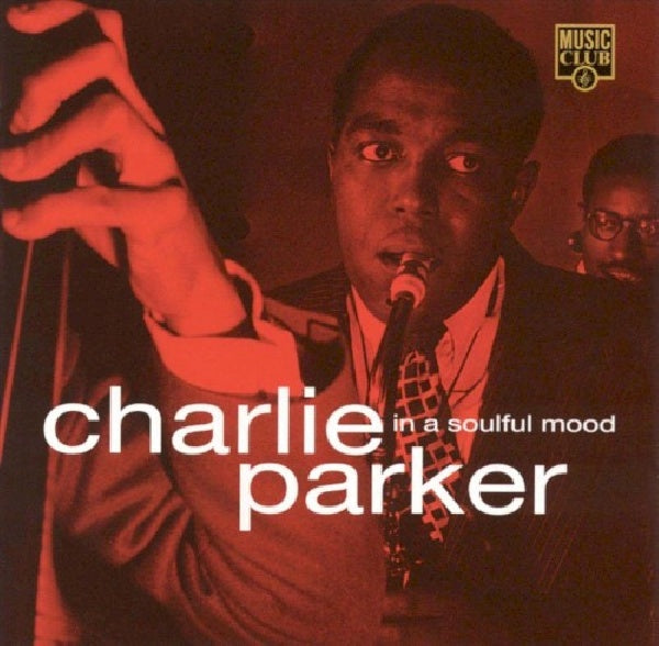 Charlie Parker - In a soulful mood (CD)