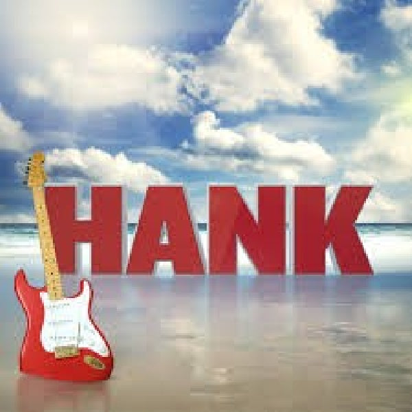 Hank Marvin - Hank (=2014 Album Recorded In His Hometown Perth, Australia= CD)