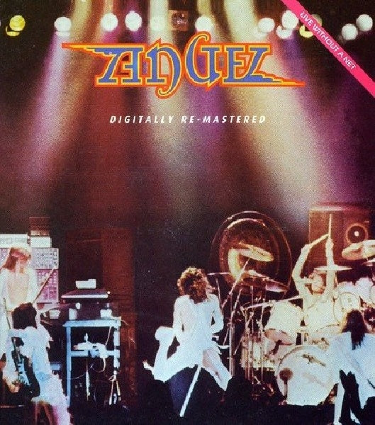 Angel - Live without a net (1978 2lp On 1 CD CD)