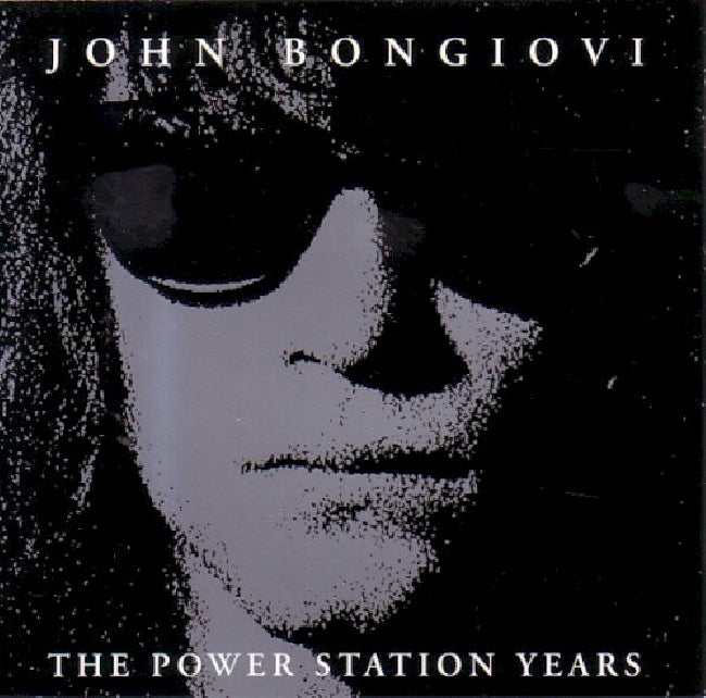 Jon Bon Jovi - Power station years -14tr (Long Lost Recordings From the Early Years CD)
