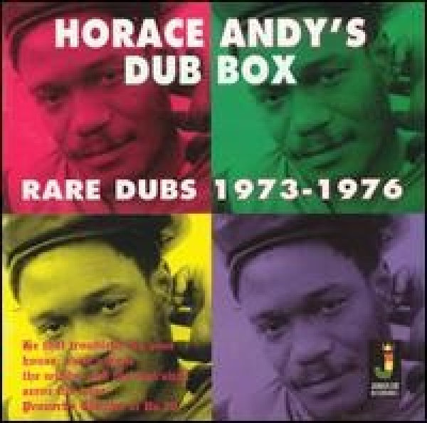 Horace Andy - Dub box rare dubs 1973-1976 (Unreleased Dubs of Bunny Lee Produced Horace Tracks CD)