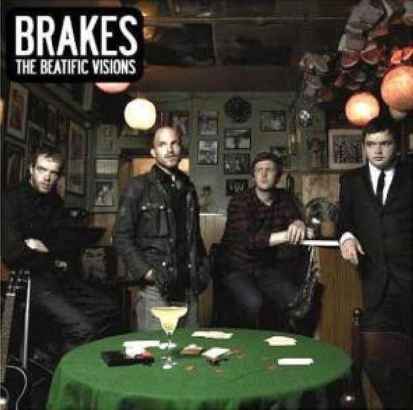 Brakes - Beatific visions (CD)